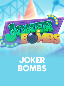 Panduan Joker Bombs Terlengkap untuk Pemain Baru
